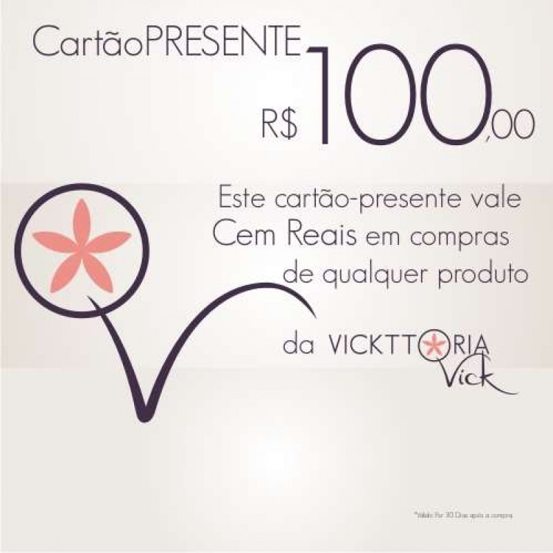 Vale presente 100 reais